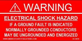 03-301 Midwest Safety Solutions - 4 X 2 Ground Fault Indicated Solar Label Reflective/non-reflective
