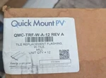 Quick Mount Pv QMC-TRF-W-A-12 Rev Replacement Flashing, W-tile,box Of New. Price: $75.00.
