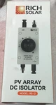 Rich Solar RS-I2 Pv Array Dc Isolator Open. Price: $76.00.